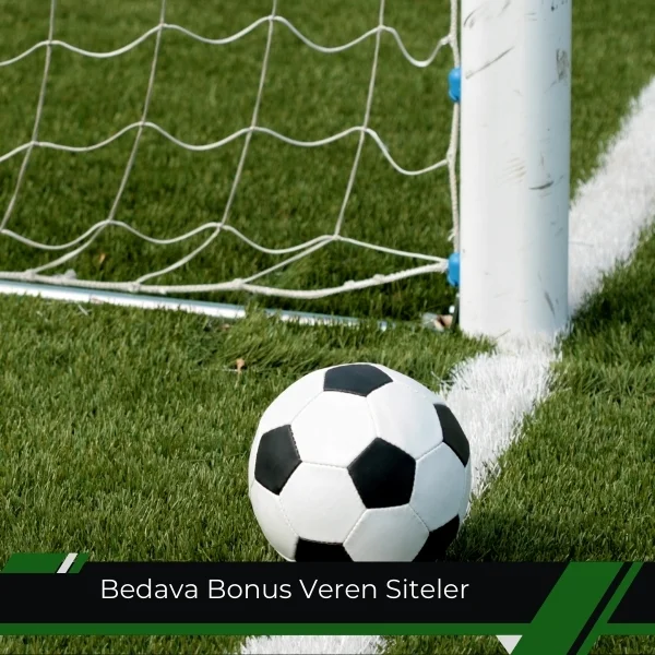 Bedava Bonus Veren Siteler