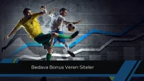 2024’ te Bedava Bonus Veren Siteler Burada!