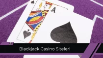 Blackjack Casino Siteleri Deneyimi İle Kumarhane Karşılaştırması!